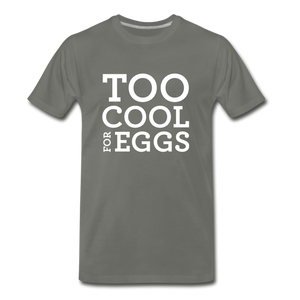 Too Cool for Eggs Men's T-Shirt - asphalt gray